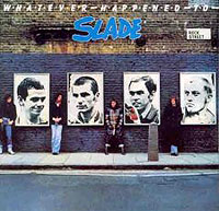 Slade Whatever Happened To Slade? Формат: Audio CD Дистрибьютор: Polydor Лицензионные товары Характеристики аудионосителей 1992 г Альбом: Импортное издание инфо 4641f.