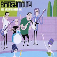 Smash Mouth You're My Number One Формат: CD-Single (Maxi Single) Дистрибьютор: Interscope Records Лицензионные товары Характеристики аудионосителей 2006 г : Импортное издание инфо 8610g.