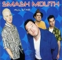 Smash Mouth All Star Формат: CD-Single (Maxi Single) Дистрибьютор: Universal Лицензионные товары Характеристики аудионосителей 2006 г : Импортное издание инфо 8614g.