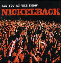 Nickelback See You At The Show Формат: CD-Single (Maxi Single) Дистрибьютор: Roadrunner Records Лицензионные товары Характеристики аудионосителей 2006 г Single: Импортное издание инфо 8819g.