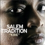 Salem Tradition "Krie" 11 Krie Исполнитель "Salem Tradition" инфо 8893g.