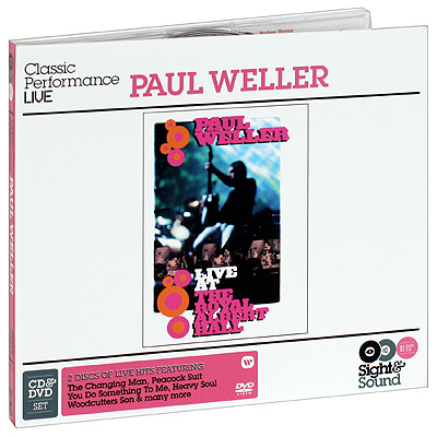 Paul Weller Live At Royal Albert Hall (CD + DVD) Серия: Sight & Sound инфо 9467g.