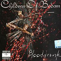 Children Of Bodom Blooddrunk (CD + DVD) Формат: CD + DVD (Jewel Case) Дистрибьюторы: ООО "Юниверсал Мьюзик", Spin-Farm OY Лицензионные товары Характеристики аудионосителей 2008 г Альбом: Российское издание инфо 9564g.