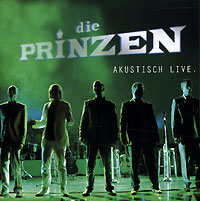 Die Prinzen Akustisch Live (DualDisc) Формат: Audio CD (Jewel Case) Дистрибьютор: SONY BMG Лицензионные товары Характеристики аудионосителей 2006 г Альбом: Импортное издание инфо 9695g.